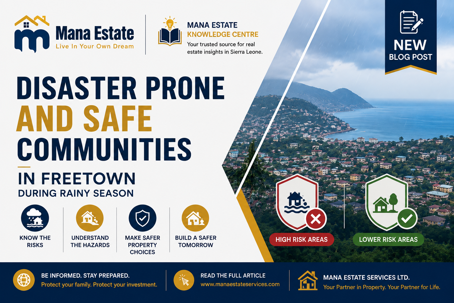 DISASTER-PRONE AND LOWER-RISK COMMUNITIES IN FREETOWN DURING THE RAINY SEASON.